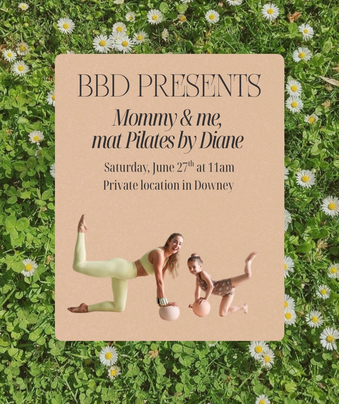 BBD presents: Mommy & Me Pilates by Diane