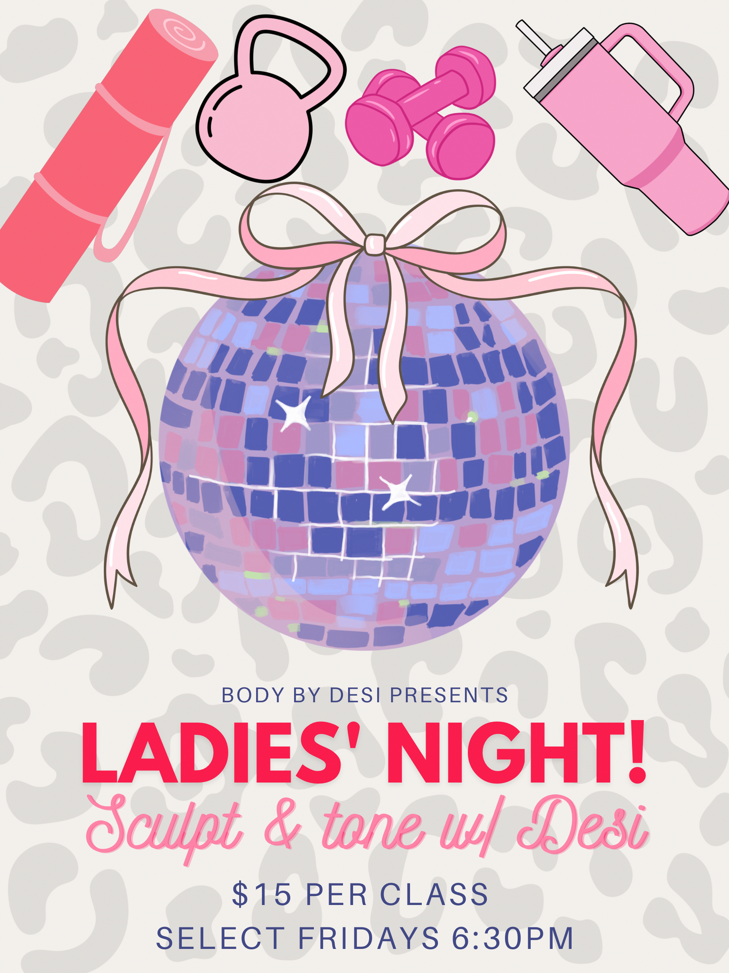 Ladies night, sculpt & tone w/ Desi